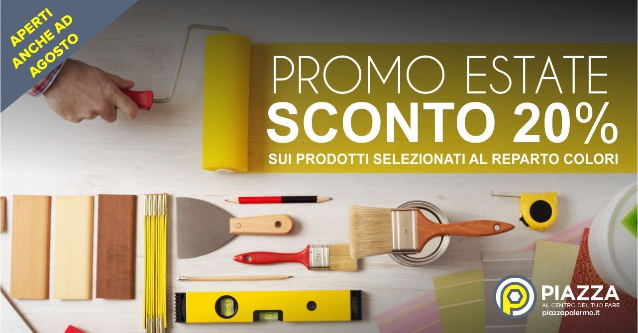 Scopri la promozione della ferramenta e colori Piazza: Promo Estate reparto colori